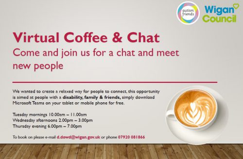 Feel you could do with a chat? Join Wigan Council’s virtual coffee and chat drop-in sessions